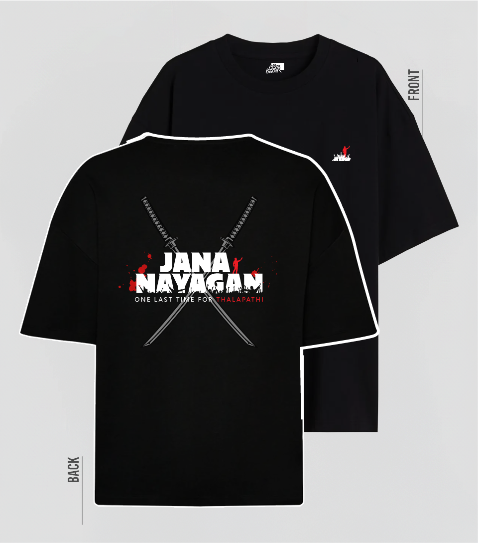 Jana Nayagan Kataana! Over sized Graphic T-Shirt India | The Chalkboard