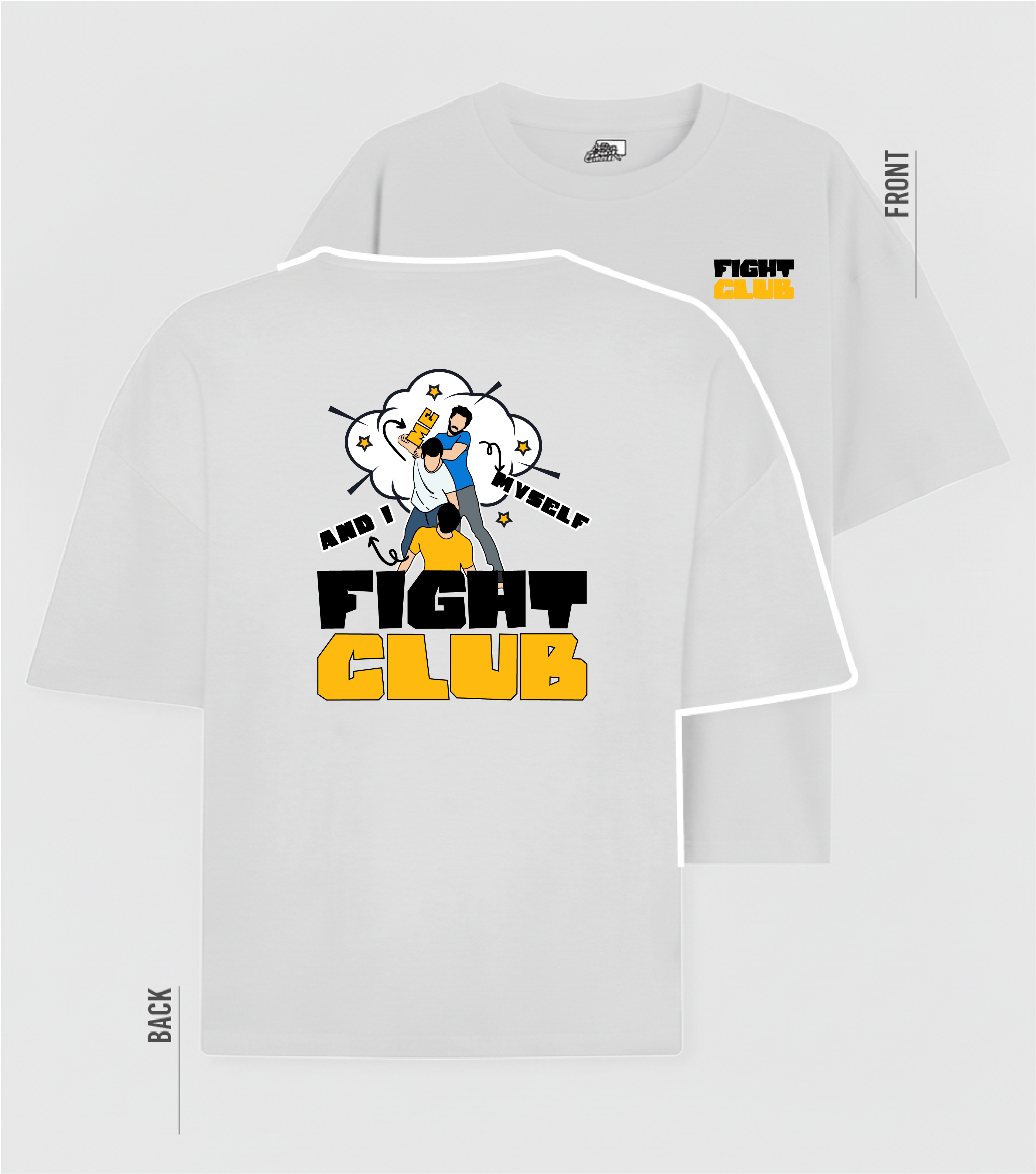 Fightclub | I,ME,Myself | Over Sized Friends & GTA - Customised Graphic T-Shirt India | The Chalkboard
