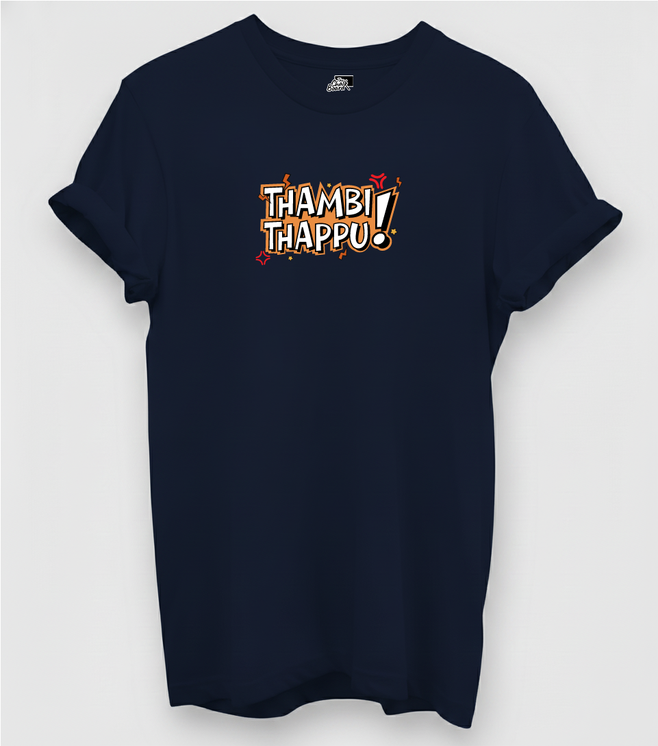 Thambi Thappu! Graphic T-Shirt India | The Chalkboard